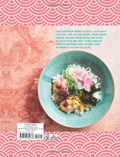 Load image into Gallery viewer, The Island Poké Cookbook: Recipes fresh from Hawaiian shores, from poke bowls to Pacific Rim fusion by James Gould-Porter