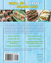 Load image into Gallery viewer, The 'Ohana Grill Cookbook: Easy and Delicious Hawai'i-Inspired Recipes by Adrienne Robillard and Dawn Sakamoto Paiva