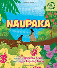 Load image into Gallery viewer, Naupaka (Hawaiian Legends for Little Ones) Board Book by Gabrielle Ahulii