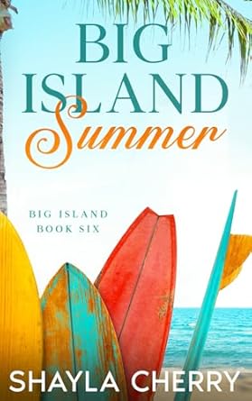 Big Island Summer: Big Island Book Six