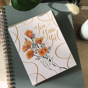 You Grow Girl Greeting Card