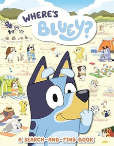 Where's Bluey?: A Search and Find Book