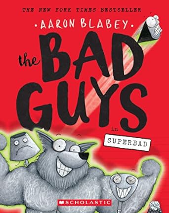 The Bad Guys in Suberbad by Aaron Blabey