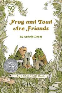 Frog and Toad are Friends by Arnold Lobel