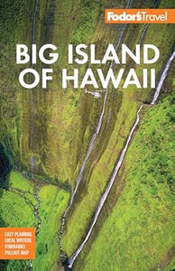 Fodor's Travel Big Island of Hawai'i