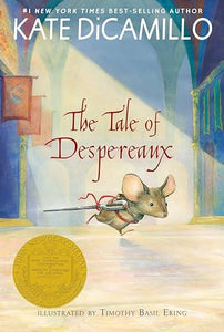 The Tale of Despereaux by Kate Dicamillo