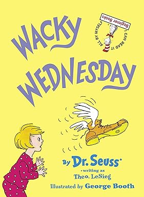 Wacky Wednesday by Dr. Suess (Theo LeSieg and George Booth)