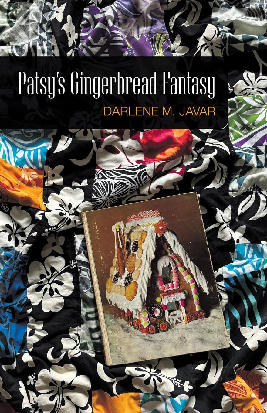 Patsy's Gingerbread Fantasy by Darlene Javar