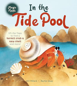 In the Tide Pool by Will Millard by Rachel Qiuqi