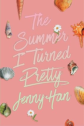 The Summer I Turned Pretty by Jenny Han