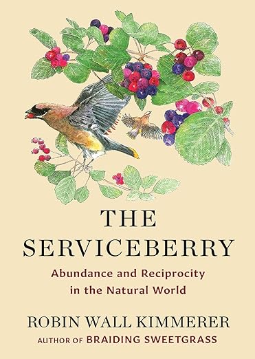 The Serviceberry by Robin Wall Kimmerer