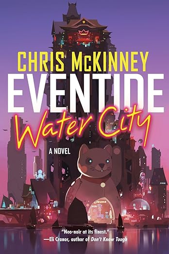 Eventide, Water City by Chris Mckinney