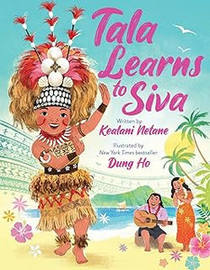 Tala Learns to Siva by Kealani Netane