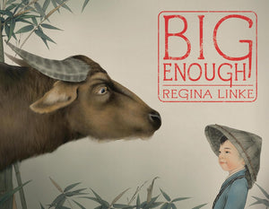Big Enough by Regina Linke