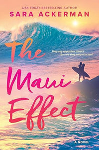 The Maui Effect by Sarah Ackerman