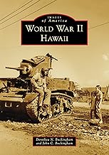 Images of America: World War II Hawai'i