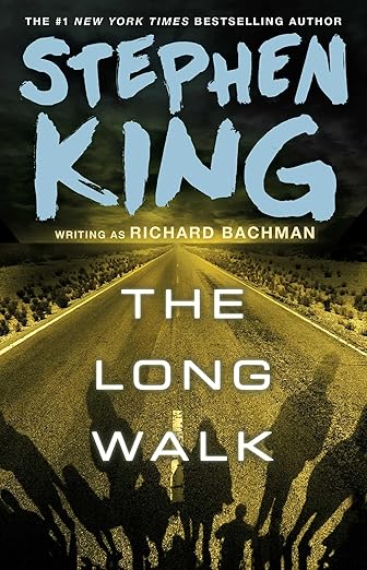The Long Walk by Stephen King