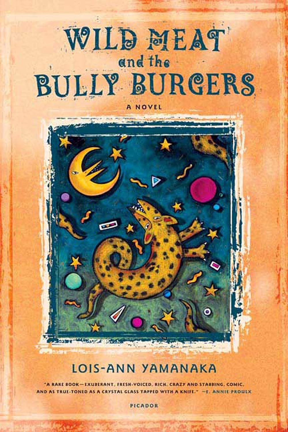 Wild Meat & The Bully Burgers by Lois-Ann Yamanaka