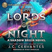 The Lords of the Night: A Shadow Bruja Novel