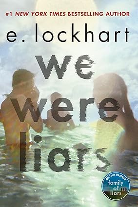 We Were Liars by E. Lockhart