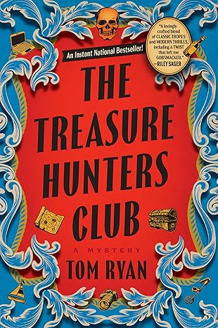The Treasure Hunters Club by Tom Ryan