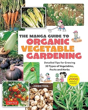 The Manga Guide to Organic Vegetable Gardening by Hideki Yoda