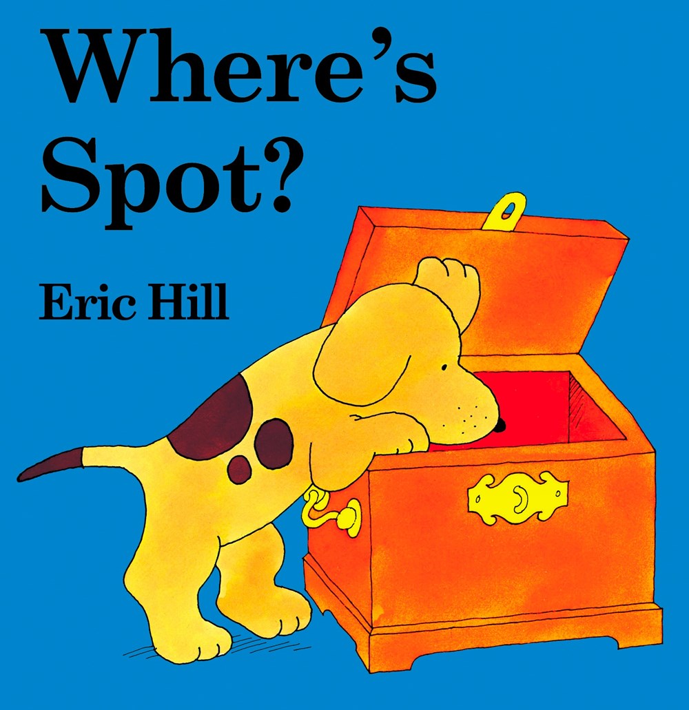 Where's Spot? by Eric Hill -- A Lift the Flap Book
