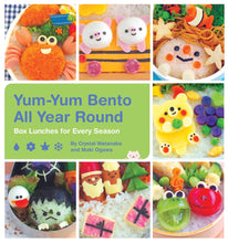 Load image into Gallery viewer, Yum-Yum Bento All Year Round by Crystal Watanabe and Maki Ogawa
