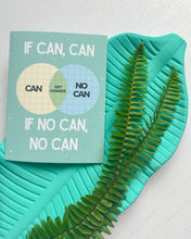 Load image into Gallery viewer, If Can, Can Venn Diagram - Greeting Card
