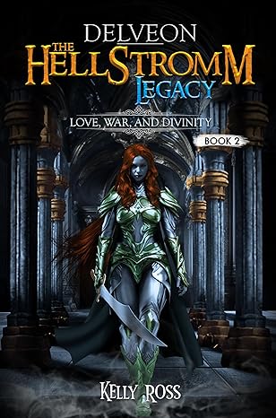 Delveon Book 2: Love, War, and Divinity