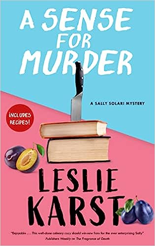 A Sense For Murder by Leslie Karst