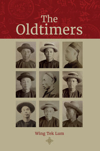 The Oldtimers by Wing Tek Lum