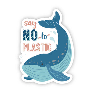 Say No to Plastic Sticker, 3-inch