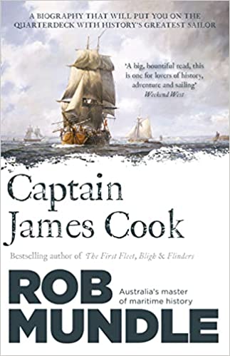 Captain James Cook by Rob Mundle