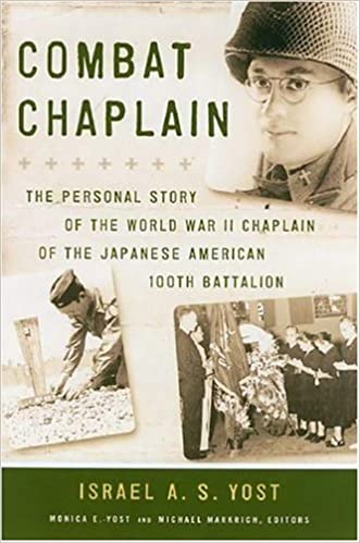 Combat Chaplain by Israel A. S. Yost