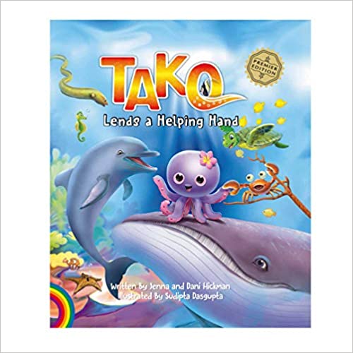 Tako Lends a Helping Hand by Dani and Jenna Hickman
