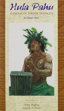 Load image into Gallery viewer, Hula Pahu, Hawaiian Drum Dances, Volume II: The Pahu, Sounds of Power by Elizabeth Tatar
