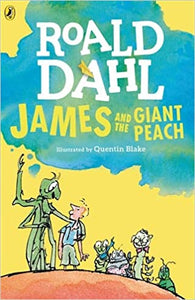 James And The Giant Peach by Roald Dahl