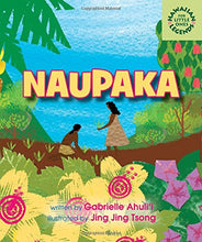 Load image into Gallery viewer, Naupaka (Hawaiian Legends for Little Ones) Board Book by Gabrielle Ahulii
