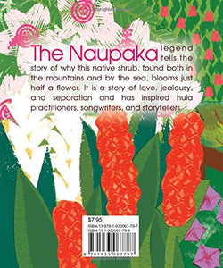 Naupaka (Hawaiian Legends for Little Ones) Board Book by Gabrielle Ahulii